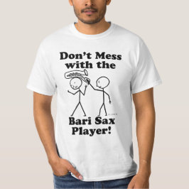 Camiseta No te metas con el jugador de sax de Bari
