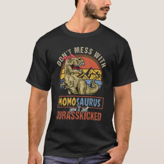 Camiseta No te metas con el Momosaurio... te van a echar un