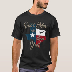 Camiseta No te metas con el orgullo longhorn de Texas