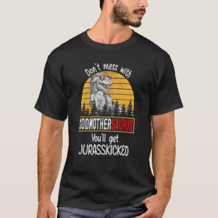 Camiseta No te metas con el padrino, cogerás a Jurassk