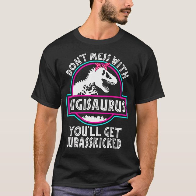 Camiseta No te metas con Gigisaurus, te vas a echar una pat (Anverso)