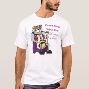 Camiseta no te metas con la abeja reina