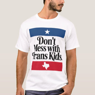 Camiseta No Te Metas Con Los Chicos Trans