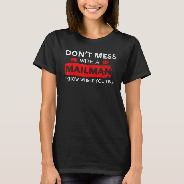 Camiseta No te metas con Mailman Mailman Postman (Anverso)