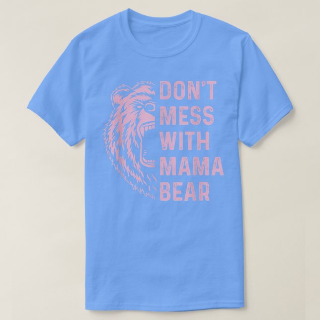Camiseta No te metas con mamá Oso por mamá (Diseño del anverso)