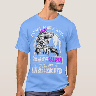 Camiseta No te metas con Mamawsaurus, cogerás Jurasskicke