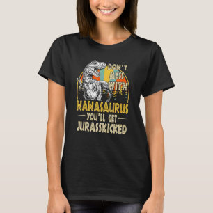 Camiseta No te metas con Nanasaurus, te echarán a Jurasskic