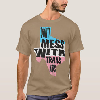Camiseta No te metas con niños trans en Texas Protege a tu 