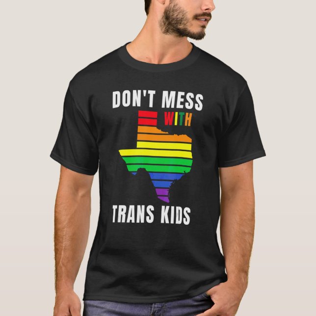 Camiseta No te metas con niños trans en Texas Protege a tu  (Anverso)