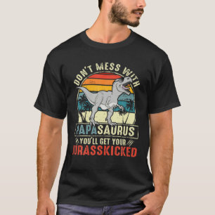 Camiseta No te metas con Papasaurus, te van a engañar