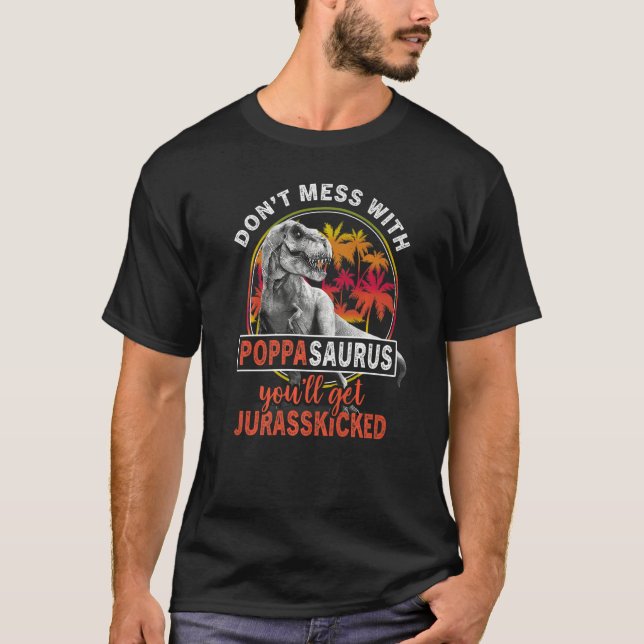 Camiseta No te metas con Poppasaurus (Anverso)