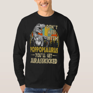 Camiseta No te metas con Poppopsaurus, te vas a matar a Jur