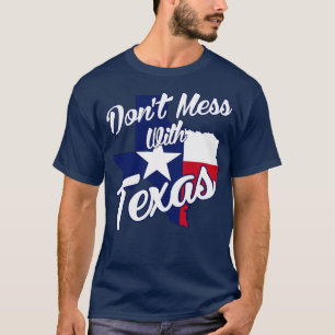 Camiseta No te metas con Texas