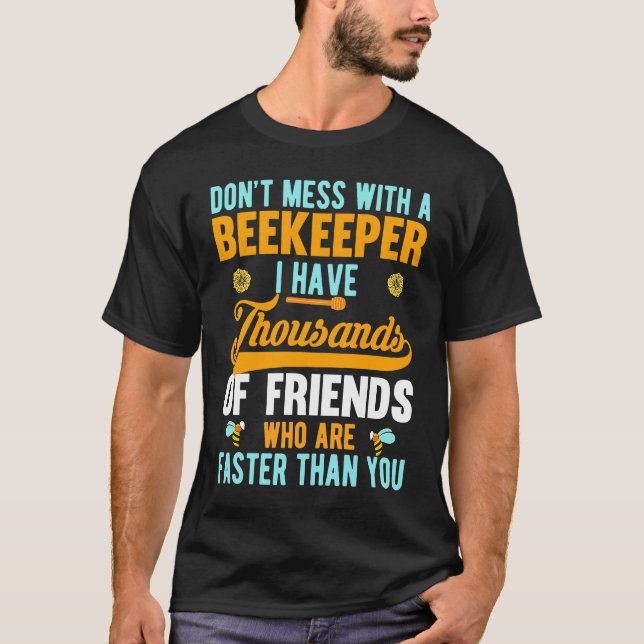 Camiseta No te metas con un apicultor (Anverso)