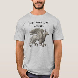 Camiseta No te metas con un grifo