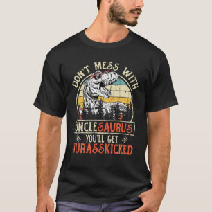 Camiseta No te metas con Unclesaurus