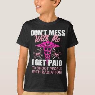 Camiseta No Te Metas Conmigo Me Pagan Por Disparar a la Gen