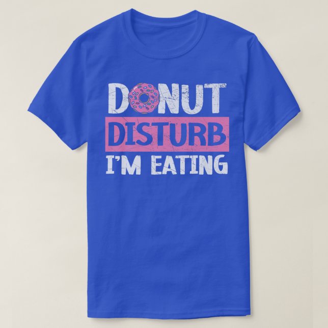 Camiseta No te moleste que estoy comiendo pan de nueces (Diseño del anverso)