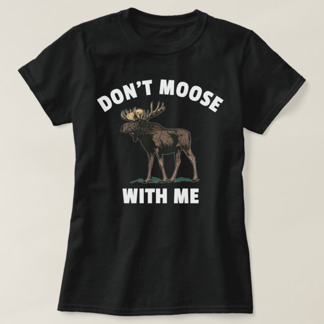Camiseta No te muevas conmigo (Diseño del anverso)