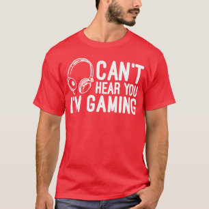 Camiseta No te oigo estoy jugando con auriculares para vide