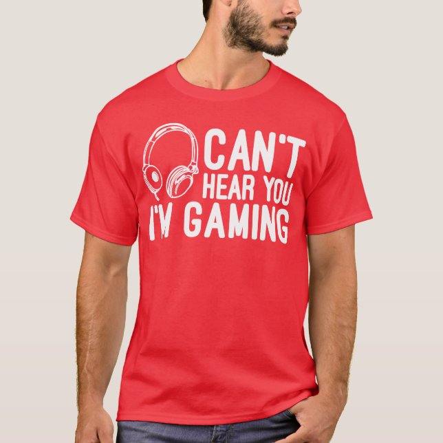 Camiseta No te oigo estoy jugando con auriculares para vide (Anverso)