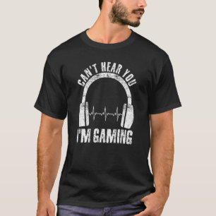 Camiseta No te oigo, estoy jugando con el video de los homb