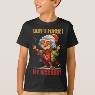 Camiseta No te olvides de mis personas mayores divertidas s