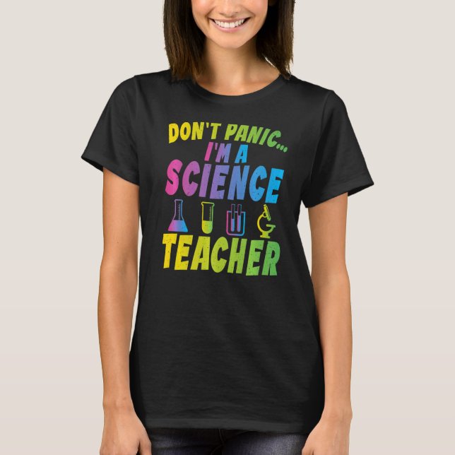 Camiseta No te pongas en pánico por ser profesor de ciencia (Anverso)
