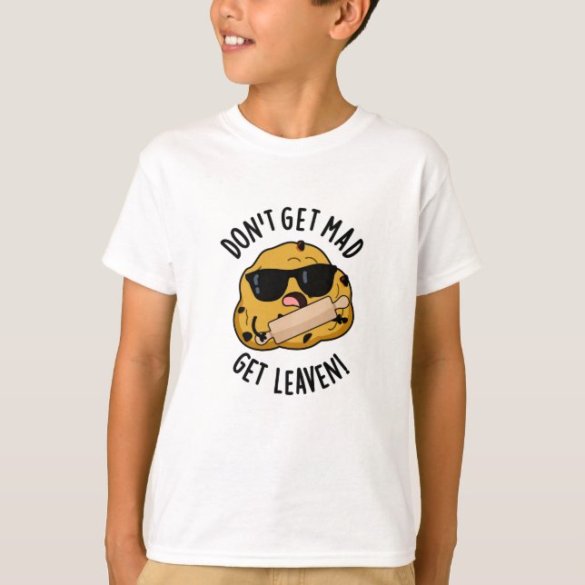 Camiseta No te pongas loco por dejar a divertida Dough Pun (Anverso)