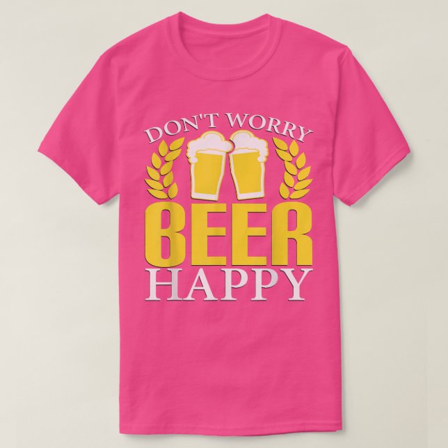 Camiseta No te preocupes, Cerveza feliz  (Diseño del anverso)