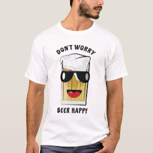 Camiseta No te preocupes, cerveza feliz - Chiste divertido