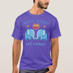 Camiseta No te preocupes, come curry