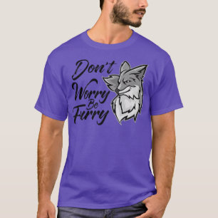 Camiseta No Te Preocupes Estar Furioso Por El Amor, Animal