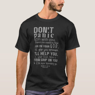 Camiseta No te preocupes estoy contigo Isaiah 4110 Christia