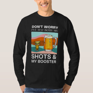 Camiseta No te preocupes, he odiado arrancar mis tiros y mi