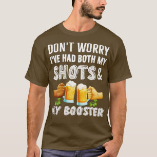 Camiseta No te preocupes, he tenido ambas tomas