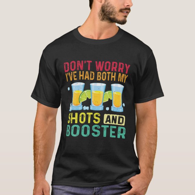 Camiseta No te preocupes, he tenido tanto mis disparos como (Anverso)