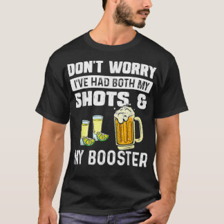 Camiseta No te preocupes, he tenido tanto mis tomas como el