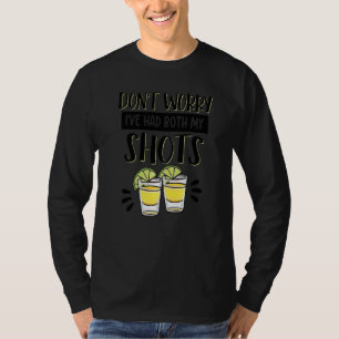 Camiseta No te preocupes, he tomado Tequila de ambos dispar