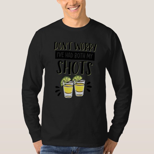 Camiseta No te preocupes, he tomado Tequila de ambos dispar (Anverso)
