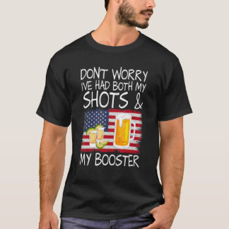 Camiseta No Te Preocupes Me He Puesto Las Dos Dosis Y El Re