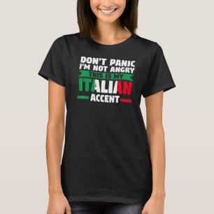 Camiseta no te preocupes no estoy enfadado con el acento it