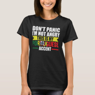 Camiseta no te preocupes no estoy enfadado, esto es acento