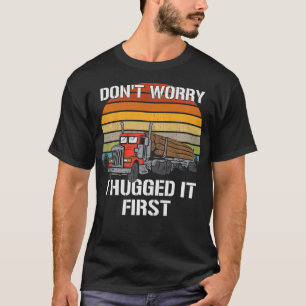 Camiseta No te preocupes por abrazar al primer conductor de