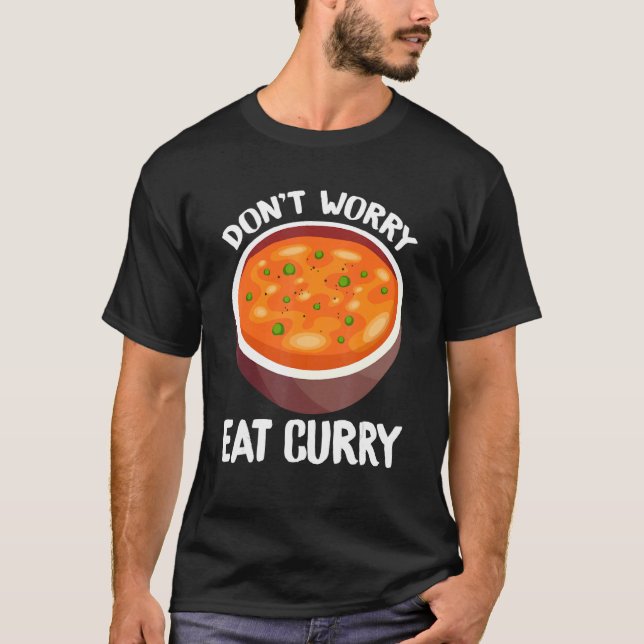 Camiseta No te preocupes por comer carne de indio con curry (Anverso)