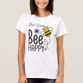 Camiseta No te preocupes por estar feliz corazón floral