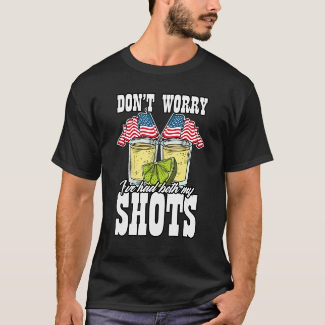Camiseta No te preocupes por haber tenido mi vacuna contra  (Anverso)