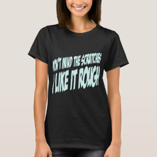 Camiseta No te preocupes por las burlas que me gustan basta