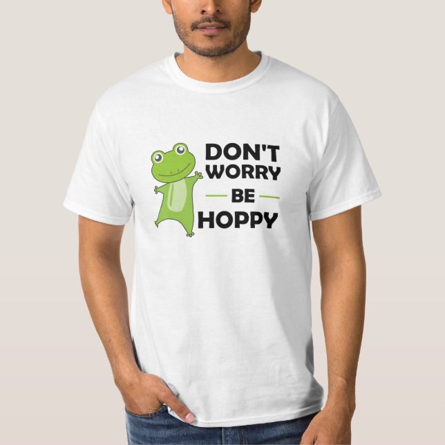 Camiseta No te preocupes por ser adormilado - Gracioso Frog (Anverso)
