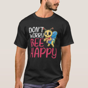 Camiseta No te preocupes por ser feliz
